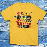 Keep tradtions daisy Fisherman Tee