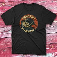 Houston we have a fish black Anglers T-shirts