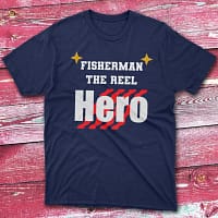 Fisherman the reel hero navy Fishing T-shirt