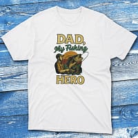 dad my fishing hero white Anglers T-shirts