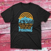 Not all those who wander are lost black Fisherman Tee