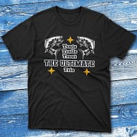 Tents, trail, trouts, The Ultimate black Fishing T-shirt