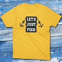 let’s just fish daisy Fisherman Tee