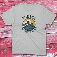 the sea the grea unifier grey Fishing T-shirt the sea the grea unifier grey Fishing T-shirt