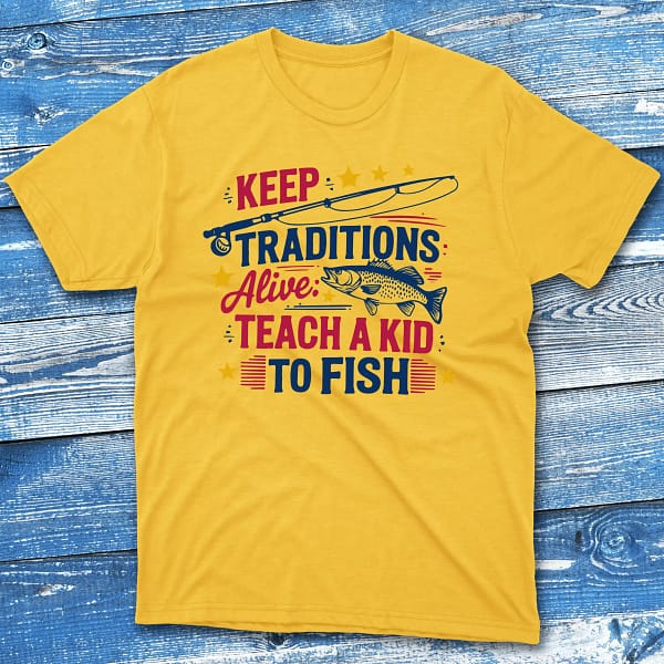 Keep tradtions daisy Fisherman Tee