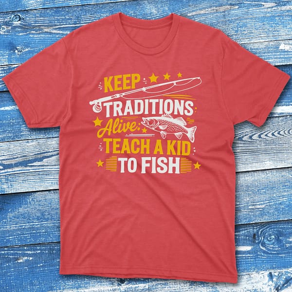Keep tradtions red Anglers T-shirts