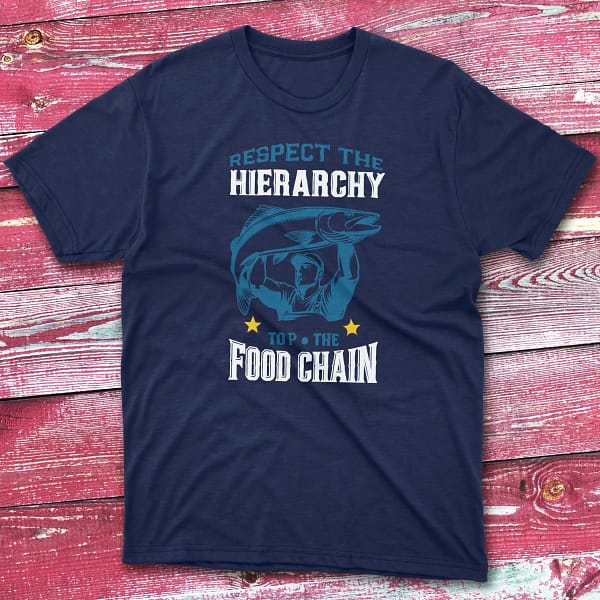 respect the Food chain navy Fishing T-shirt