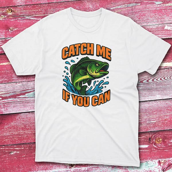 Catch me if you can white Anglers T-shirts