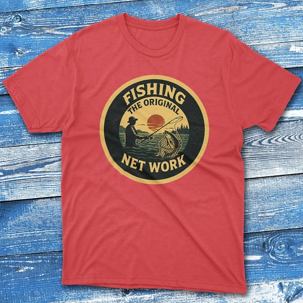 Fishing the original net work red Fisherman Tee Fishing the original net work red Fisherman Tee