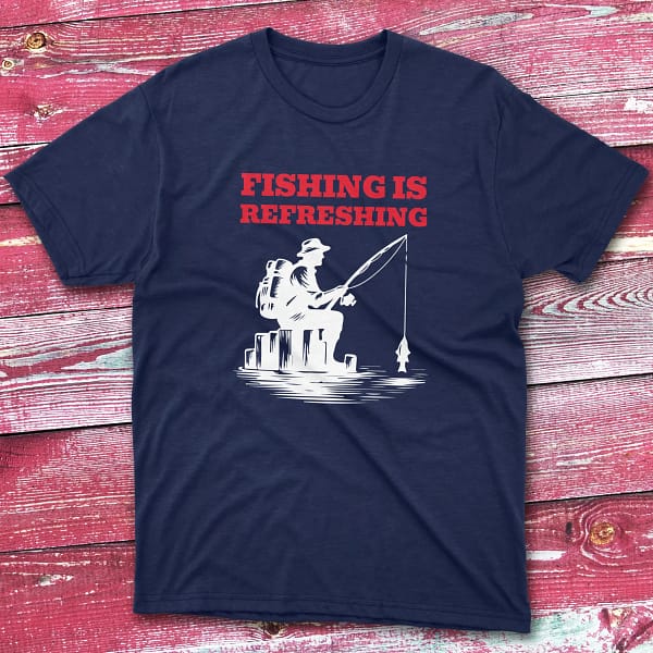 fishing is refreshing navy Fishermen T-shirt fishing is refreshing navy Fishermen T-shirt